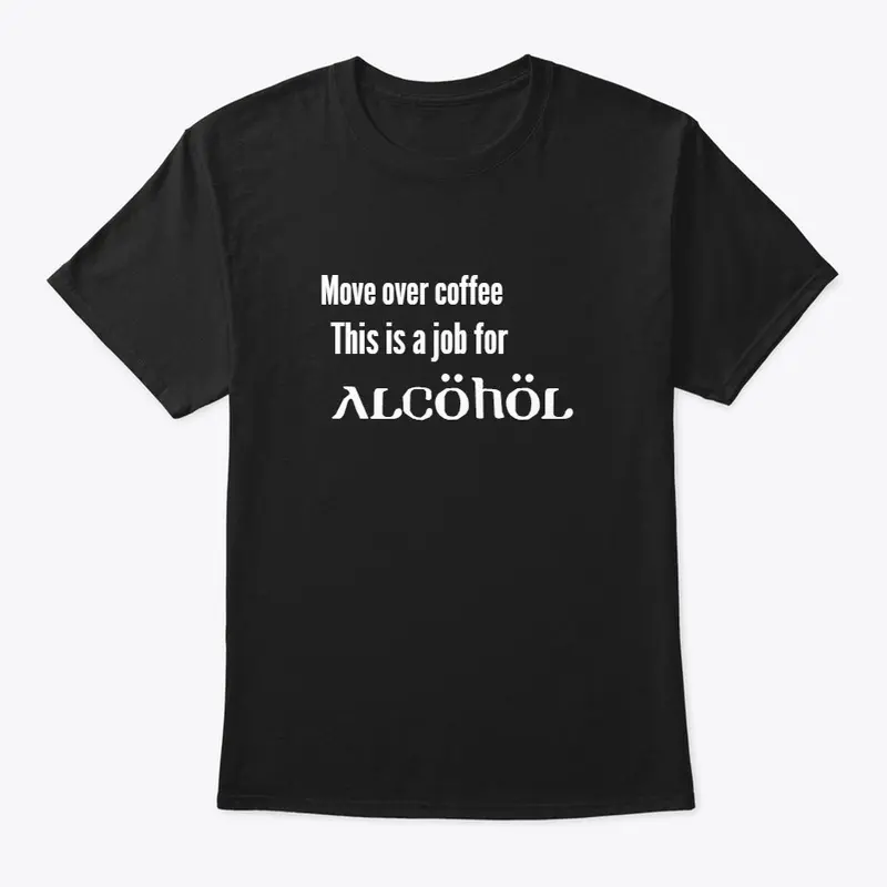 a Job for alcohol